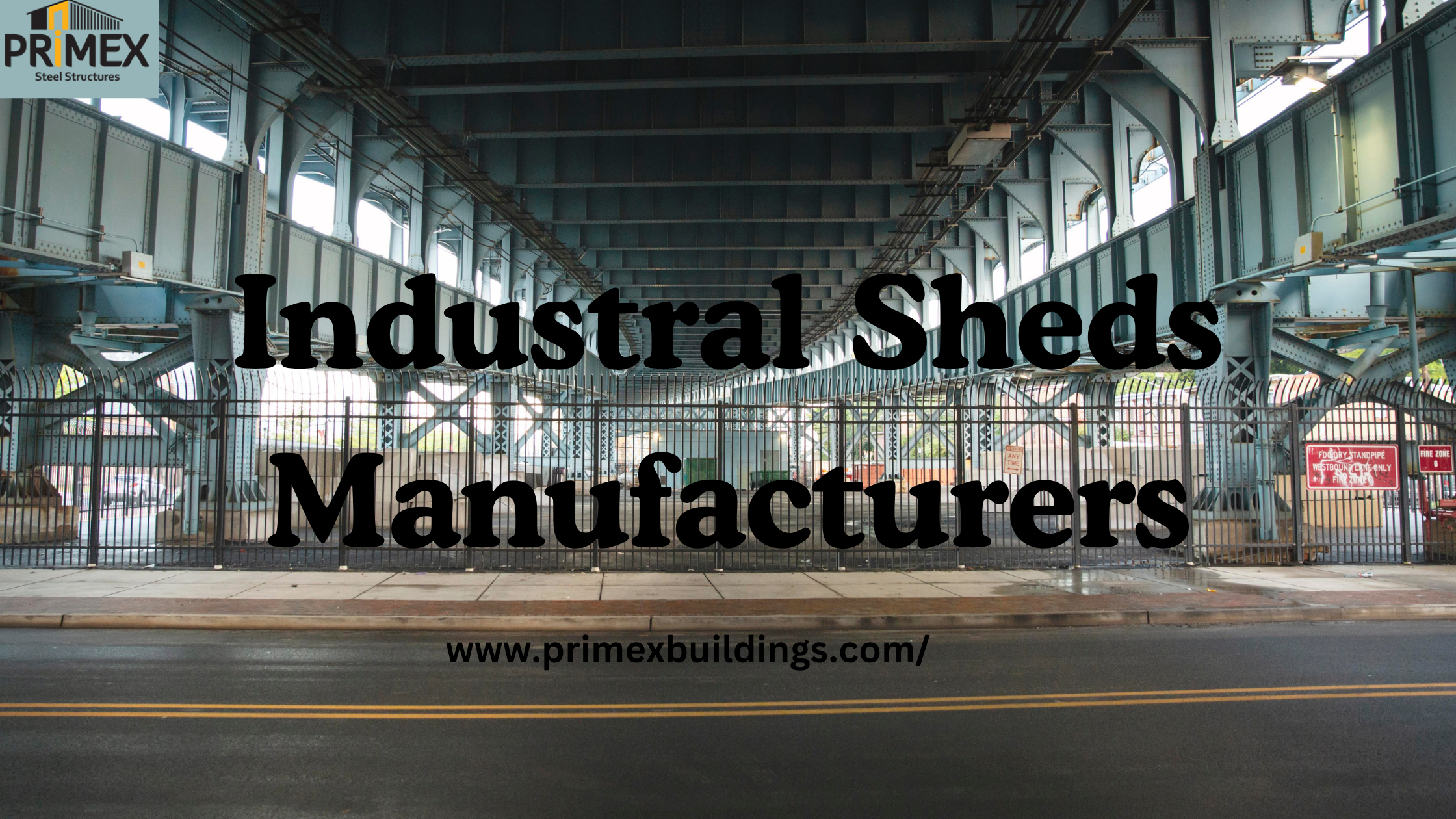 Industral Sheds Manufacturers
